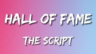 The Script  Hall Of Fame Lyrics [upl. by Odlawso]