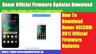 How To Download Honor 4C CHMU01 Official Firmware Updates [upl. by Etak494]