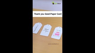 Plantable Seed Paper Thank you Card [upl. by Naitsyrk]