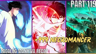 119 LONER na NAGING SSS RANK NECROMANCER TAGALOG MANHWA RECAP [upl. by Vanny56]