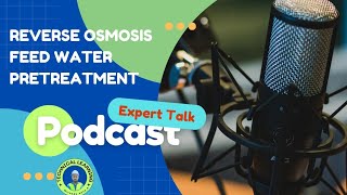 reverse osmosis pretreatmentpretreatment stagespretreatment important podcast rowatersystems [upl. by Aenad597]