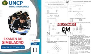 SOLUCIONARIOÁREA IIEXAMEN DE SIMULACRO UNCP PRIMERA SELECCIÓN 2025 [upl. by Wrench436]