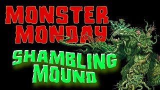 Monster Monday Shambling Mound  DampD Dungeons amp Dragons [upl. by Alethea]