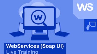 ITeLearn Webservices Testing SoapUI Testing Free Webinar and Tutorial for beginners using soapui [upl. by Warden]