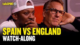 quotAnother Two Yearsquot Spain vs England Watch Along With Shaun WrightPhilips amp Paul Merson  talkSPORT [upl. by Pope566]