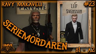 SERIEMÖRDAREN S1  A2  GTA RP  Unive  gtarp unive roleplay [upl. by Vaughn]