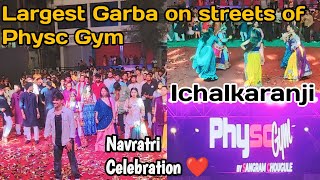 Navratri Celebrations in Physc Gym  Physc Gym  ichalkaranji  sangramchouguleofficial [upl. by Whale]