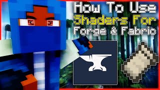 How To Download Shaders For Forge AND Fabric Shaders For Minecraft [upl. by Schaper]