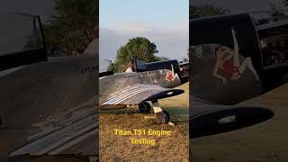 Titan T51 Experimental Aircraft Engine Testing [upl. by Daye]