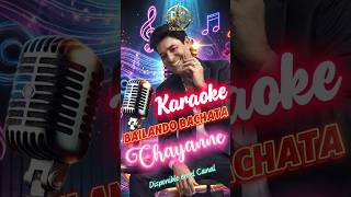 BAILANDO BACHATA  Chayanne  Versión Instrumental  karaoke bailandobachata chayanne [upl. by Mikaela]