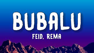 Feid Rema  Bubalu LyricsLetra [upl. by Folberth561]