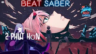 Expert Zero Two Dance  2 Phut Hon Beat Saber [upl. by Marlin]