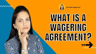 Law mini series 1 Episode 1  What is a wagering agreement  Wagering laws  CA Preeti Aggarwal [upl. by Buskus]