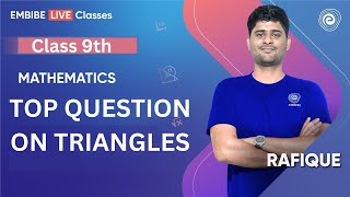 Top Question on Triangles  Class 9 Mathematics  NCERT Maths I Rafique Sir [upl. by Thessa]