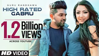 Guru Randhawa High Rated Gabru Official Song  DirectorGifty  Bhushan Kumar  TSeries [upl. by Aerdnahc845]