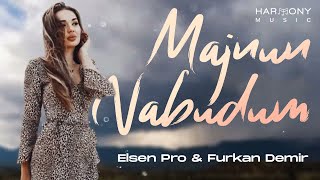 Elsen Pro amp Furkan Demir Majnun Nabudum [upl. by Ij757]