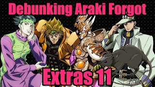 Debunking Araki Forgot Extras 11 [upl. by Gonagle136]