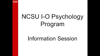 2024 NC State IO Psychology Program and Admissions Info Session [upl. by Polly988]