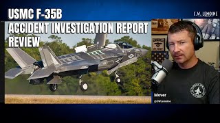 Relieved of Command What Went Wrong F35B Mishap Report Review [upl. by Etiuqal]