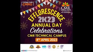 CMR Technical Campus EFFLORESCENCE 2K23 Annual Day Celebrations [upl. by Azarria136]