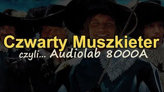 Czwarty Muszkieter czyliAudiolab 8000A Reduktor Szumu 307 [upl. by Victory]