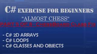 C How To Program Almost Chess Part 58  Fixing Bugs in ChessBoard Class [upl. by Trella]