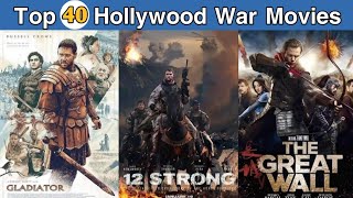 Top 40 Hollywood War Movies  Top 40 Best War Movies [upl. by Harrington]