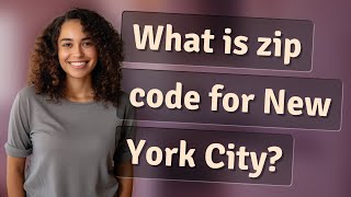 What is zip code for New York City [upl. by Tannie763]