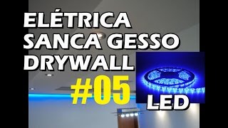 Como Fazer Elétrica Sanca Gesso Drywall [upl. by Eedak]