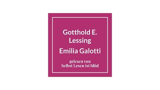 Emilia Galotti Hörbuch  Hörspiel 👗 Gotthold E Lessing  Selbst Lesen ist blöd [upl. by Hutner262]