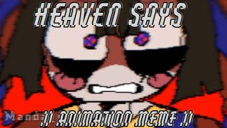 ✦ Heaven says  Animation meme  THE AMAZING DIGITAL CIRCUS [upl. by Ahsed]