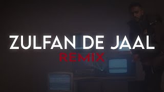 Sparkaman x Bilal Saeed x Talha Anjum quotZULFAN DE JAALquot REMIX [upl. by Camilla383]