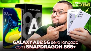 GALAXY A82 5G pode ser lançado com Snapdragon 855 e tela de 120 Hz 😮😮 [upl. by Toddie609]