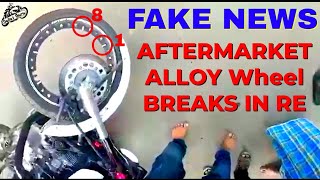 ALLOY WHEEL BROKEN in Royal Enfield  REAL Reason [upl. by Adnyleb]