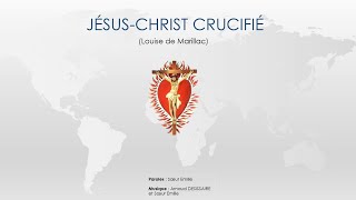 Province BelgiqueFranceSuisse  JésusChrist crucifié Louise de Marillac [upl. by Parke]