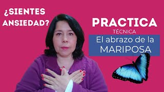 Disminuye la ansiedad con la técnica del abrazo de la mariposa 🦋 [upl. by Rotman]