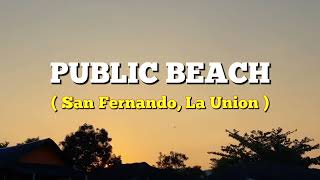 Public Beach  San Fernando La Union [upl. by Annawd]