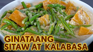 Ginataang Sitaw at Kalabasa  Budget Recipe [upl. by Paehpos]