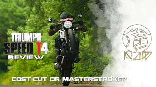 Triumph Speed T4 Review  Compromise or Masterstroke  Sagar Sheldekar Official [upl. by Asihtal]