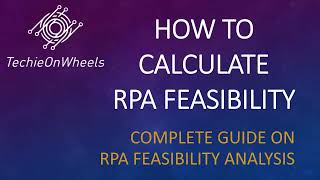 RPA Feasibility Analysis  How to calculate process feasibility  Feasibility matrix  RPA Tutorial [upl. by Assenad535]