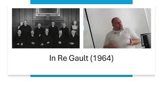 The In Re Gault 1964 case brief What It Means for Juvenile Justice Today juvenilejustice [upl. by Eycal]