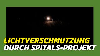 Lichtverschmutzung am SpitalsStandort  Green Screen 129 [upl. by Nevile260]