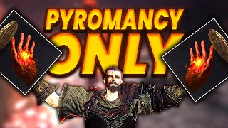 Can I Beat Dark Souls 3 with ONLY Pyromancy Flame [upl. by Iams]