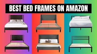 Best Bed Frames On Amazon 2024 [upl. by Atidnan]