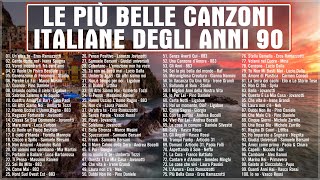 Le più belle canzoni italiane degli Anni 90  Musica italiana anni 90  Italian songs 90s [upl. by Largent566]