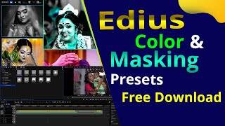 Create Stunning Cinematic Videos with Edius  Color amp Masking Presets  Soft TechI [upl. by Tihom857]