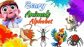 SCARY ANIMALS for children  ABC  learnABCWithRidaFatima [upl. by Aivin]