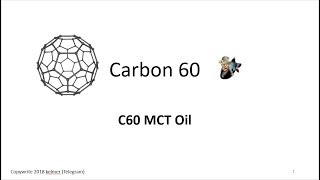 Carbon 60  C60 MCT Oil [upl. by Adaven]