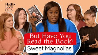 How Sweet Magnolias Was Adapted From Book To Netflix  But Have You Read The Book [upl. by Archibaldo133]