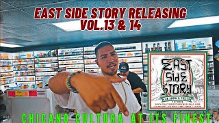 quotThis Going To Be Major For Da Chicano Culturaquot  East Side Storys Going To Be Releasing Vol13 amp 14 [upl. by Prescott]